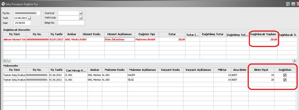 Bölüm Dağıtılacak hizmetler alanında hizmet faturaları listelendikten sonra Dağıtılacak Toplam alanına hizmetin ne kadarlık kısmının dağıtılacağı seçilmektedir.