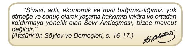 SEVR BARIŞ ANTLAŞMASI (10 AĞUSTOS 1920) Toplam 433 maddeden oluşan antlaşmanın bazı önemli maddeleri şunlardır; *İstanbul, Osmanlı Devleti nin başkenti olarak kalacak fakat Osmanlı Devleti