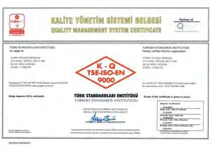 K A L İ T E Y Ö N E T İ M İ 49 KALİTE YÖNETİMİ TS EN ISO 9001 Kalite Yönetim Sistemi ISO 9001 Kalite Yönetim Sistemi kurulum çalışmaları ilk olarak 2006 yılında