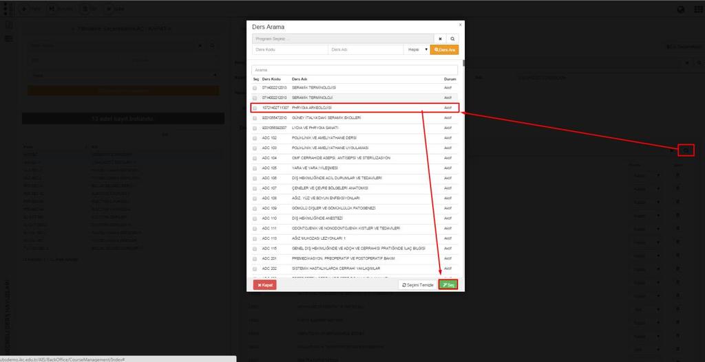 Açılan ekrandan dersler aratılır ve seçilir.