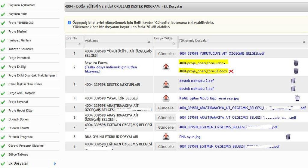 Şekil 30 Proje öneri formunun tek dosya olarak sisteme yüklenmesi gerekmektedir.