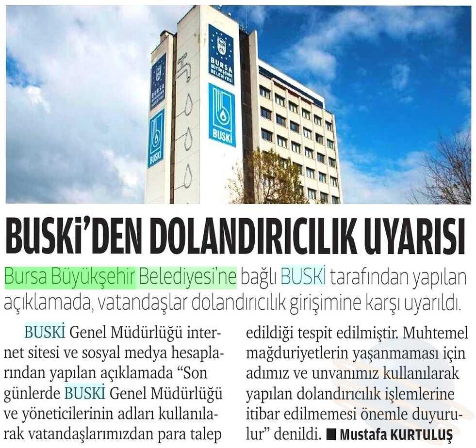 BUSKI DEN DOLANDIRICILIK UYARISI Yayın Adı : Yeni