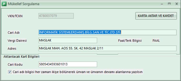 6. Mikbüro/Büro9000 Programı Mükellef Sorgulama Ekranı TNB'den aktarılan cari ünvan bilgisinin Defter beyan sistemine uygun gelmesi için Müşavir programına geliştirme yapılmıştır.