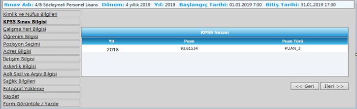 Kimlik bilgileri Nüfus ve Vatandaşlık İşleri Genel Müdürlüğünün KPS sistemi üzerinden otomatik olarak geldiğinden, bilgilerde hata olması durumunda aday tarafından ilgili nüfus müdürlüğü ile irtibata