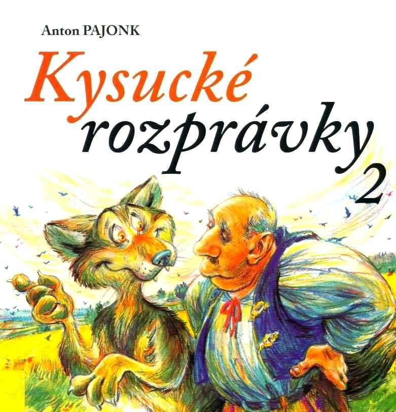 V roku 2004 boli vydané rozprávky knižne pod názvom Kysucké rozprávky.