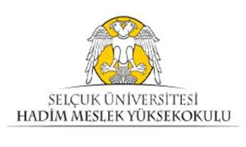 T.C. SELÇUK ÜNİVERSİTESİ HADİM MESLEK YÜKSEKOKULU MÜDÜRLÜĞÜ KURUM BİLGİLERİ Üst Birim Selçuk Üniversitesi Birim HADİM MYO Müdürlüğü Görevi Bölüm Başkanı Üst Yönetici/Yöneticileri Müdür, Müdür