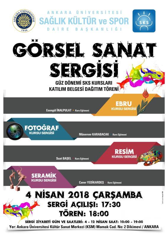 Nisan 2018 10:00 19:00 SKS Ebru Fotoğraf Resim Seramik Kursları Sergisi Açılışı ve Güz