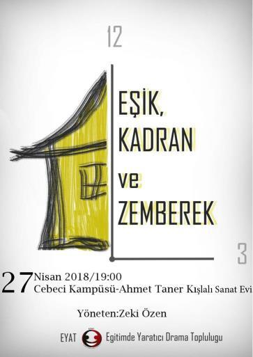 25 Nisan 2018 Çarşamba 18:30 Dil ve Tarih Coğrafya Fakültesi Farabi Salonu