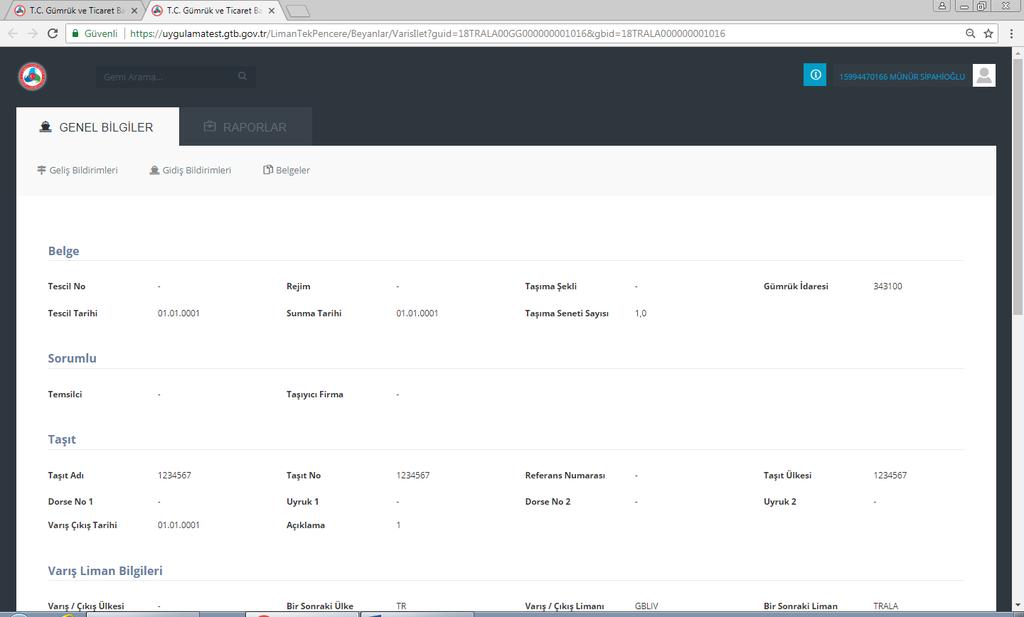 Varış/geliş bildirimi tescil edilmesi ile birlikte GTB Bilgileri sütununda