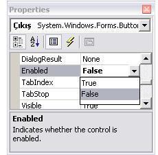 Buton KONTROLÜ Enabled ve Visible Özellikleri: Butonun aktif veya görünür olmasını