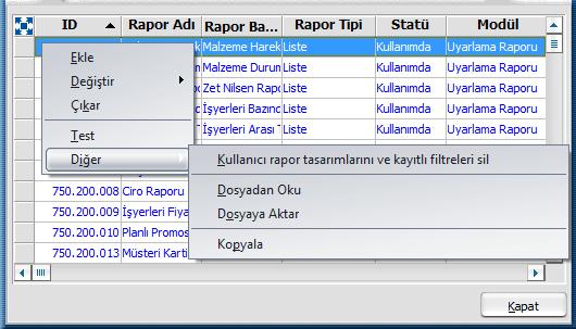 Rapor Üretici Rapor üretici, kullanıcı tarafından hazırlanmış querylerle programda raporlama yapılabilmesini sağlayan bir raporlama aracıdır.