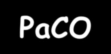 PaCO 2 : 35-45 mmhg PaCO 2 ; alveolar