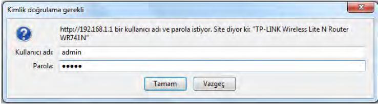 Eğer cihazın kullanıcı adı ve parolasını değiştirmediyseniz admin olarak giriş yapınız.