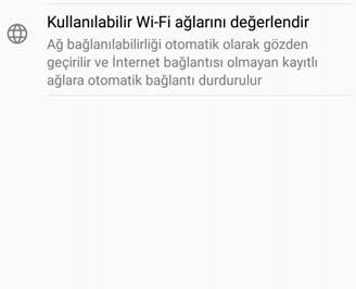 Cihazınız aynı zamanda en iyi internet bağlantısı için bölgedeki en ideal ağı otomatik olarak seçecektir.