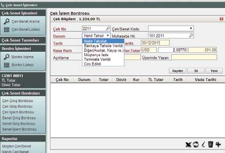 Çek-Senet İşlemleri Modülünde firmanın müşterilerinden ve satıcılarından aldığı çek-senetler, borcuna karşılık verdiği çek-senetler,