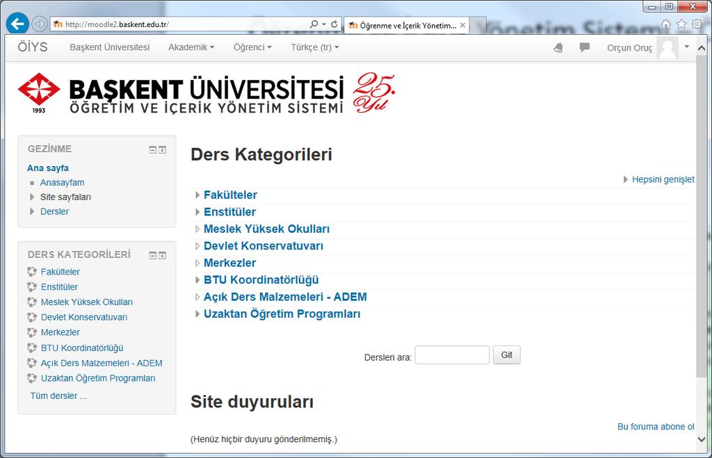 Ekran ve Menüler Ana sayfa ekranı Bundan sonra giriş yaptıktan sonra, adınız ve