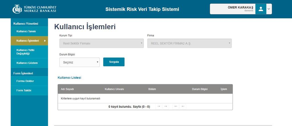 5.1.2 Kullanıcı İşlemleri Kullanıcı Yönetim menüsü altında Hesap Yöneticisi( Yetkili Kişi) tarafından sistemde tanımlı olan alt kullanıcıları aktifleştirme ve iptal işlemleri için Kullanıcı İşlemleri