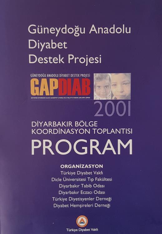 2001-2003 Güneydoğu Anadolu Diyabet Destek Projesi, Doğu Anadolu Diyabet Destek Projesi, Çukurova Diyabet Destek Projesi kapsamında