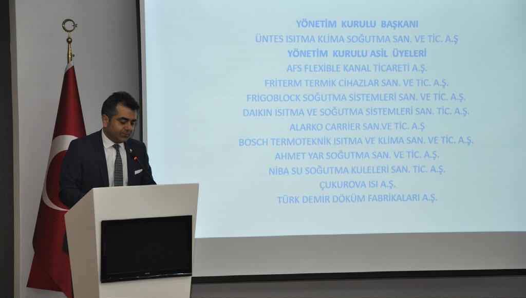 Orta Anadolu İhracatçıları Birliği Ankara Hizmet binasında 25 Nisan 2018 tarihinde yapılan ve tek liste halinde gerçekleşen seçimli genel kurulda, İSİB in mevcut Başkan Yardımcısı olan Üntes Isıtma