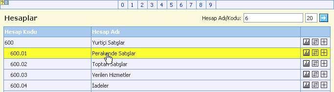 hesabını yanındaki işaretine tıklayarak listeden seçin. işaretine tıkladığınızda karşınıza muhasebe hesapları sayfası gelecektir.