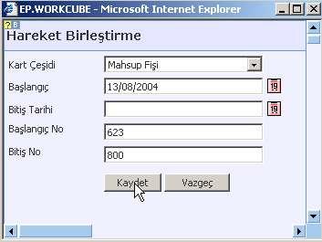 Karşınıza gelecek ekranda; Kart Çeşiti alanında birleştirilecek olan fiş türünü seçin.