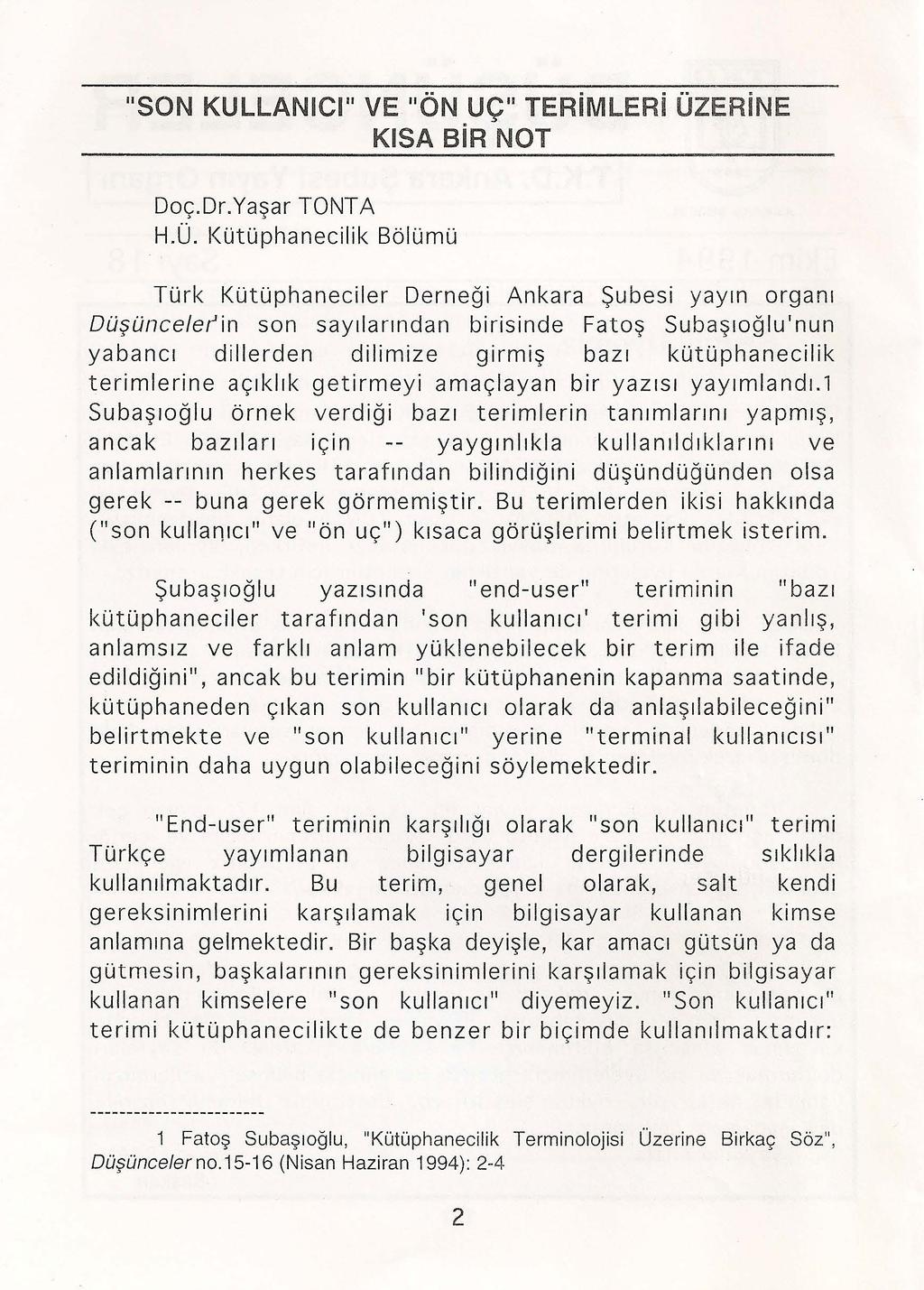 "SON KULLANICI " VE "ÖN UÇ" KISA NOT TONTA H.Ü.