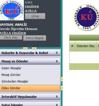 Mesajlar ve Ödevler Gelen Mesajlar: Öğretim Elemanlarının eşzamanlı dersi olan SANAL SINIF derslerini yapacağı tarih, saat ve internet adresi(linki) gönderilmektedir.