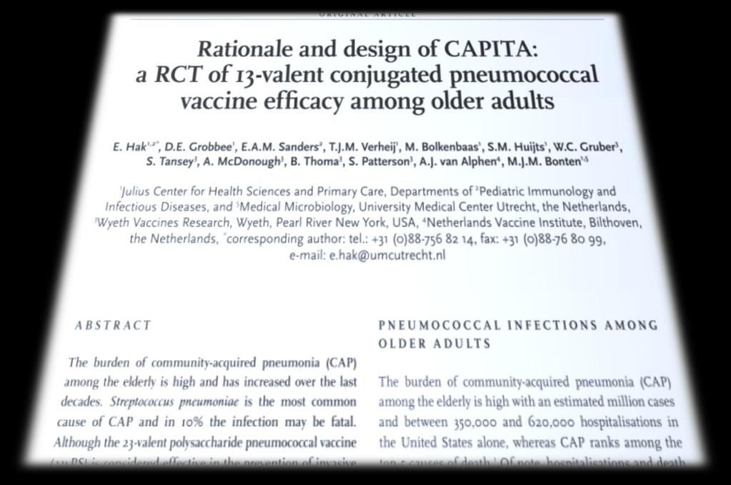 CAPITA 13-valanlı pnömokokal konjuge aşı etkinliği Faz 4, Randomize, Plasebo kontrollü klinik