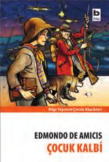 ... ÇOCUK KALBİ Edmondo de AMICIS, roman, 184 s.