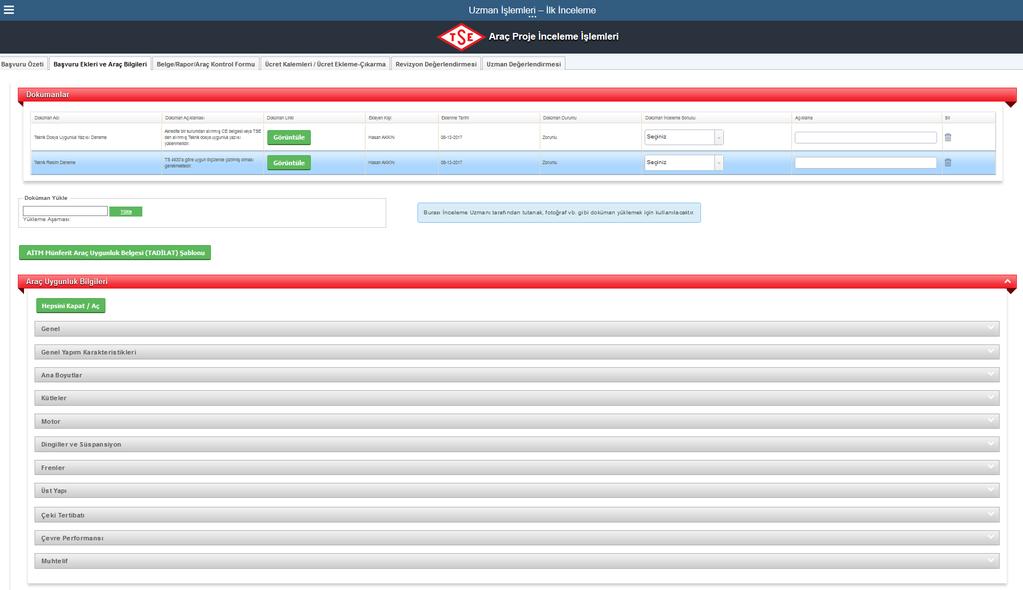 1 2 5 3 4 1- «Başvuru Ekleri» sekmesinden - Başvuru Ekleri - AİTM Münferit Araç Uygunluk Belgesi - Araç uygunluk bilgilerinde yer alan maddelerinin seçilip