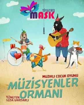 [ ÇOCUK OYUNU ] Müzisyenler Ormanı Tiyatro Mask 13 MAYIS CUMARTESİ 12:00 Ali Emiri