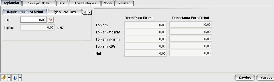 Toplamlar Sipariş fiş toplamının raporlama para birimi üzerinden tutar ve kur bilgileri Toplamlar bölümden kaydedilir.