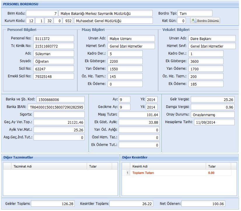 Excel dökümü alınmak istendiğinde BORDRO DÖKÜMÜ butonu tıklanarak excel formatında bordro dökümü