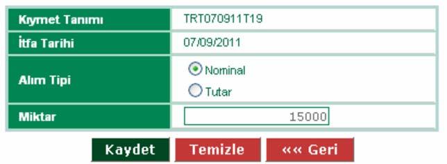 2) Kıymet Satım Kıymet Alım işleminizi gerçekleştirebilmek için