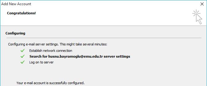 Micrsft Outlk Bir snraki adımda Micrsft Outlk, e-psta sunucuları ile tmatik larak iletişime geçip gerekli ayarlamaları