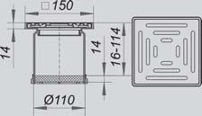 Çerçeve: 304 paslanmaz çelik, 100 x 100 mm Izgara: 304 paslanmaz çelik, K 3 s n f ECN 10: Vida ile sabitlenebilir zgaral DALLMER type EC 10, ECN 10 grating used with series S 10 drain bodies spigot: