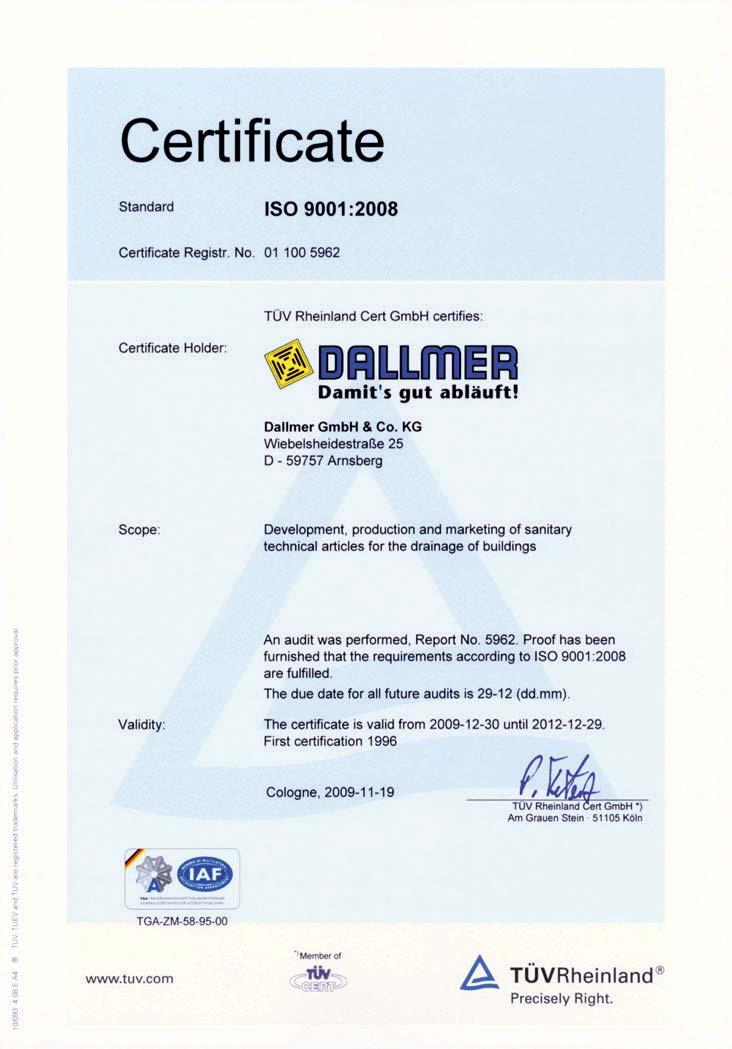 garantilidir. Ayr ca Dallmer ürün garantisi Gothaer Versicherung AG taraf ndan 8.000.000 Euro bedele kadar sigorta teminat kapsam na al nm flt r.