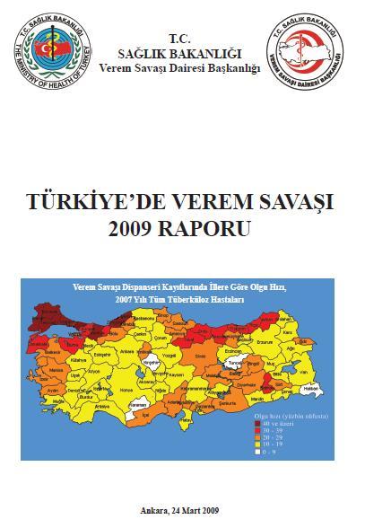 tarafından Türkiye de Verem Savaşı Yıllık Raporları