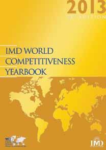 Göstergeler ve Görüşler IMD Raporu da Rekabetçi Dezavantaja işaret ediyor IMD nin, Dünya Rekabet Yıllığı 2013 Raporunda ise Fikri Mülkiyet Hakları göstergesinde 60 ülke içinde 50.