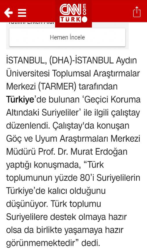 Türkiye'de Bulunan Geçici Koruma Altındaki Suriyeliler'in Toplumsal Hayatımıza Uyum Sürecindeki 'Eğitim-Öğretim', 'Ekonomi-İstihdam',