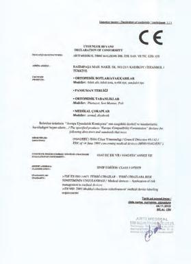 Burada amaç ayak semptomlarının oluşmasını önlemek, sorunlu ayağın ömrünü uzatmak, birçok ortopedik ayak sorunlarının gelişimini engellemek, yorgun ve ağrılı ayaklara TERAPİ