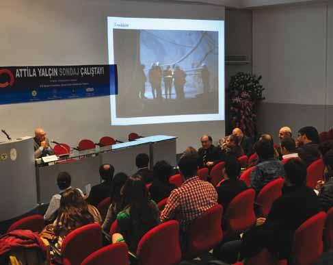 TÜRKİYE DEN MADENCİLİK HABERLERİ Attila Yalçın Sondaj Çalıştayı Değerlendirmesi TMMOB Maden Mühendisleri Odası İstanbul Şubesi, Türkiye Madenciler Derneği ve Yurt