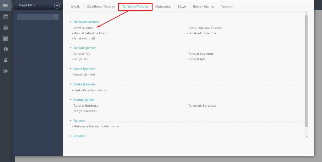 Tahakkuk/Tahsilat-Tarife İşlemleri e.
