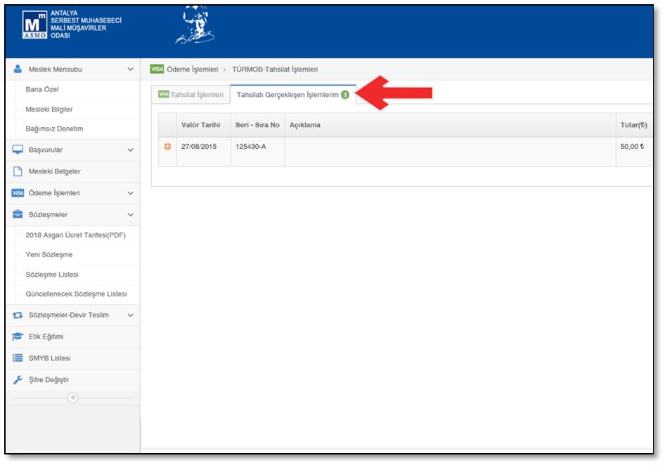 6) Daha önce yapmış olduğunuz ödemeleri görmek ve makbuzlarını çıkartmak için TÜRMOB-Tahsilat İşlemleri alanından Tahsilatı