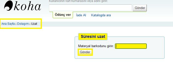 Açılan sayfada süre uzatılacak materyalin barkodunu ilgili pencereye yazıp gönder tıklanır. 2. Yöntem Kullanıcı TC kimlik numarası ana sayfada bulunan arama çubuğuna yazılır ve gönder tıklanır.