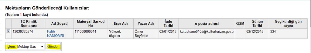 Ayrıca, sistemde Ana Sayfa Araçlar içinde tüm kütüphaneler için oluşan ve kabul edilen, yayın önerileri sistem tarafından belirli aralıklarla liste halinde, Genel Müdürlüğümüzün materyal sağlama