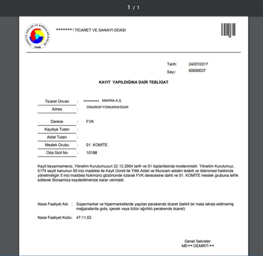 Kayıt Yapıldığına Dair Tebligat-Döküm 2.4.2 Nace Değişikliği Tebligatı Hazırlama Ana Nace Faaliyet Kodu bilgilerinde değişiklik olan üyelere ilgili değişikliği tebliğ için kullanılan ekrandır.