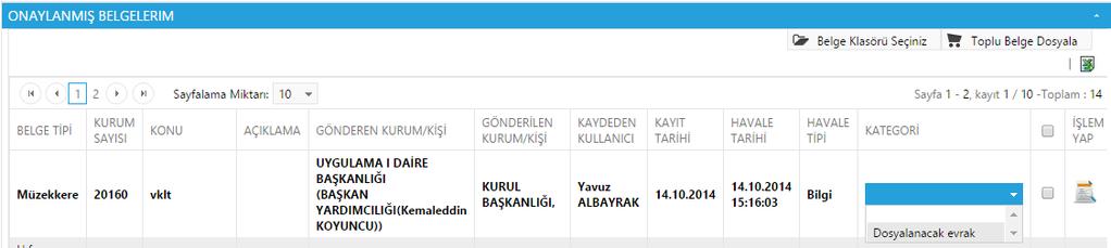 13.3. Kişisel Kategori Liste Kullanıcının bekleyen işlerini kategorilendirebileceği alandır.