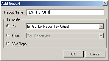 5 teki pencerenin Report Name kısmına raporunuzun adını yazın (Örneğin; TEST REPORT ). Template kısmında ise rapor şablonunu seçeceğiz.