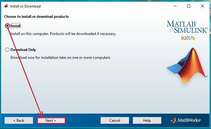 17- MATLAB ı bilgisayarınıza anında kurmak için Install seçeneğini seçin, daha sonra kurulum